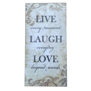 CUADRO MADERA 30 X 61 CM. LIVE/LAUGH/LOVE